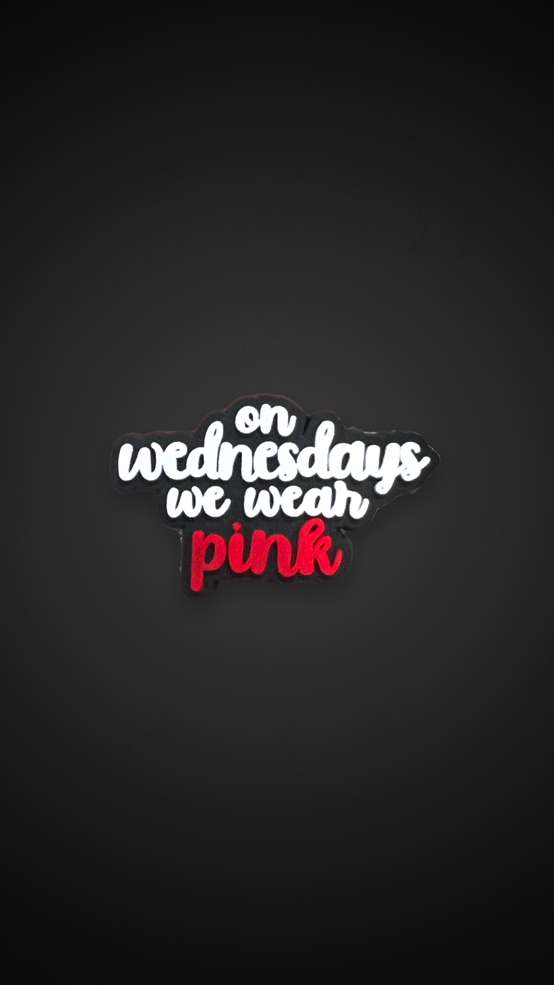 On Wednesday we wear pink